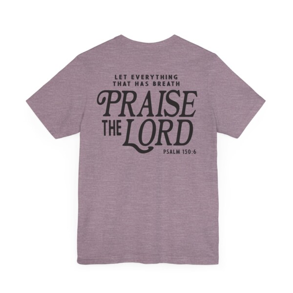 Praise The Lord Shirt (back design)